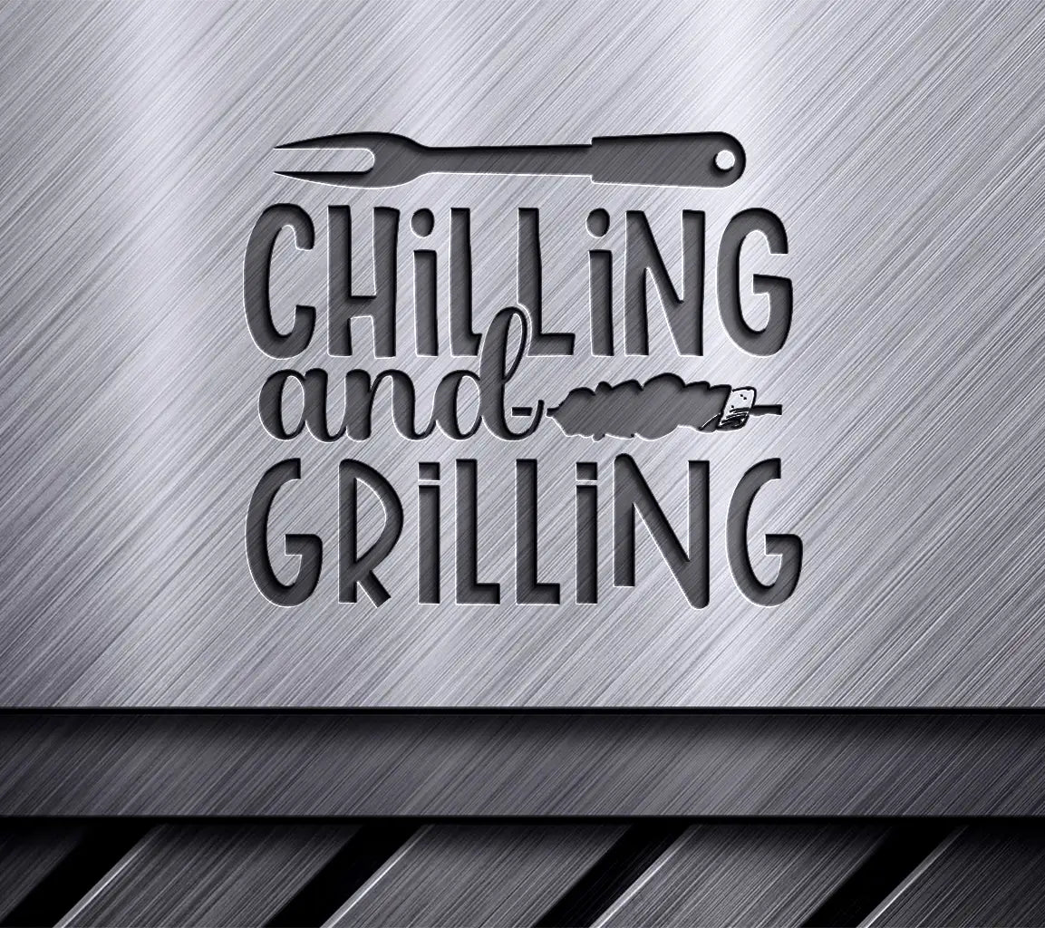  Chilling & Grilling SVG SVG