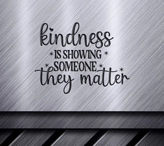 Kindness Matters SVG Poster SVG