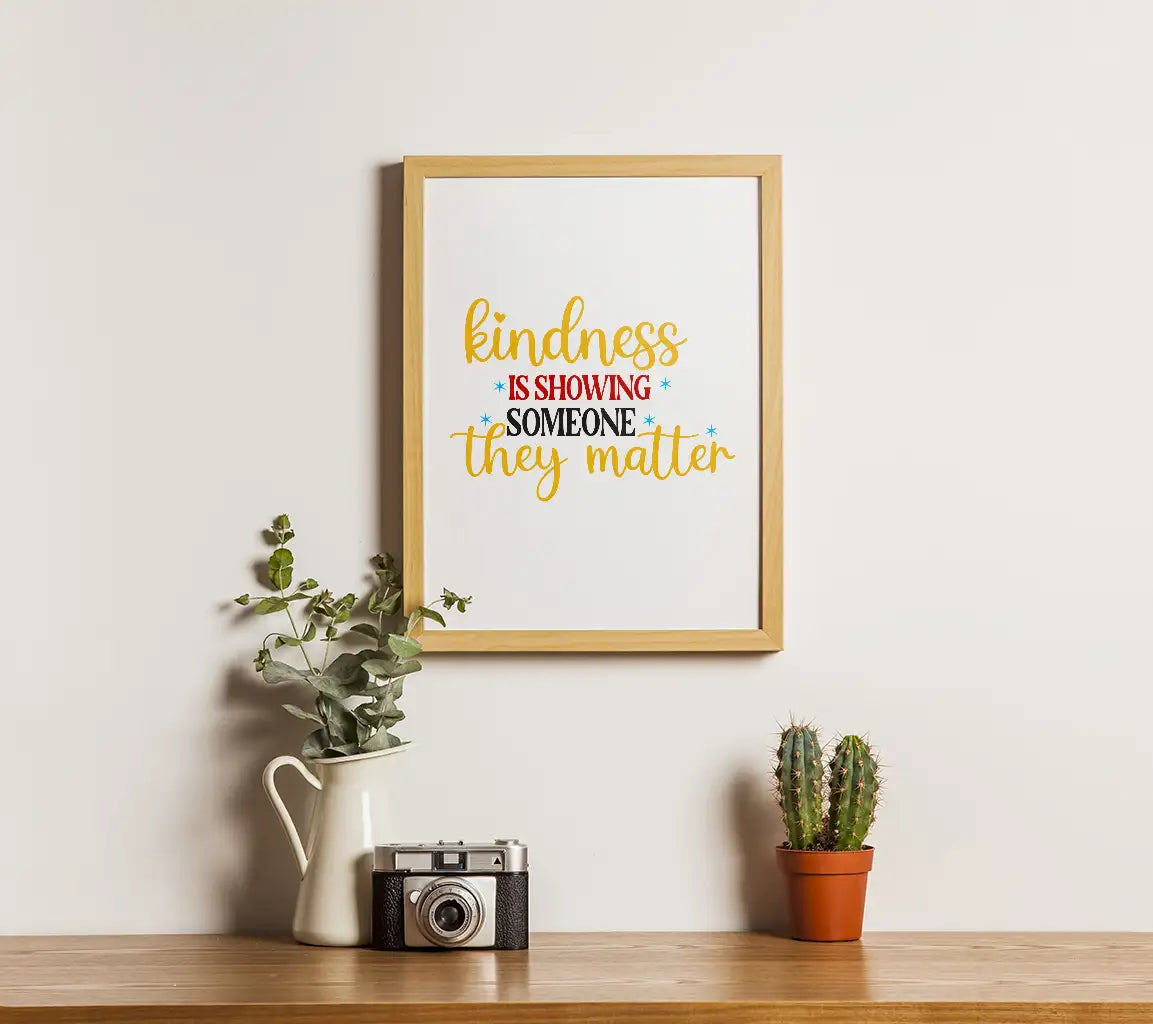 Kindness Matters SVG Poster SVG