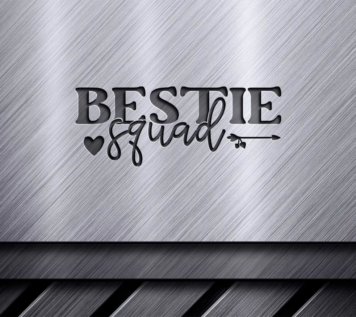 Bestie Squad SVG Cut File SVG