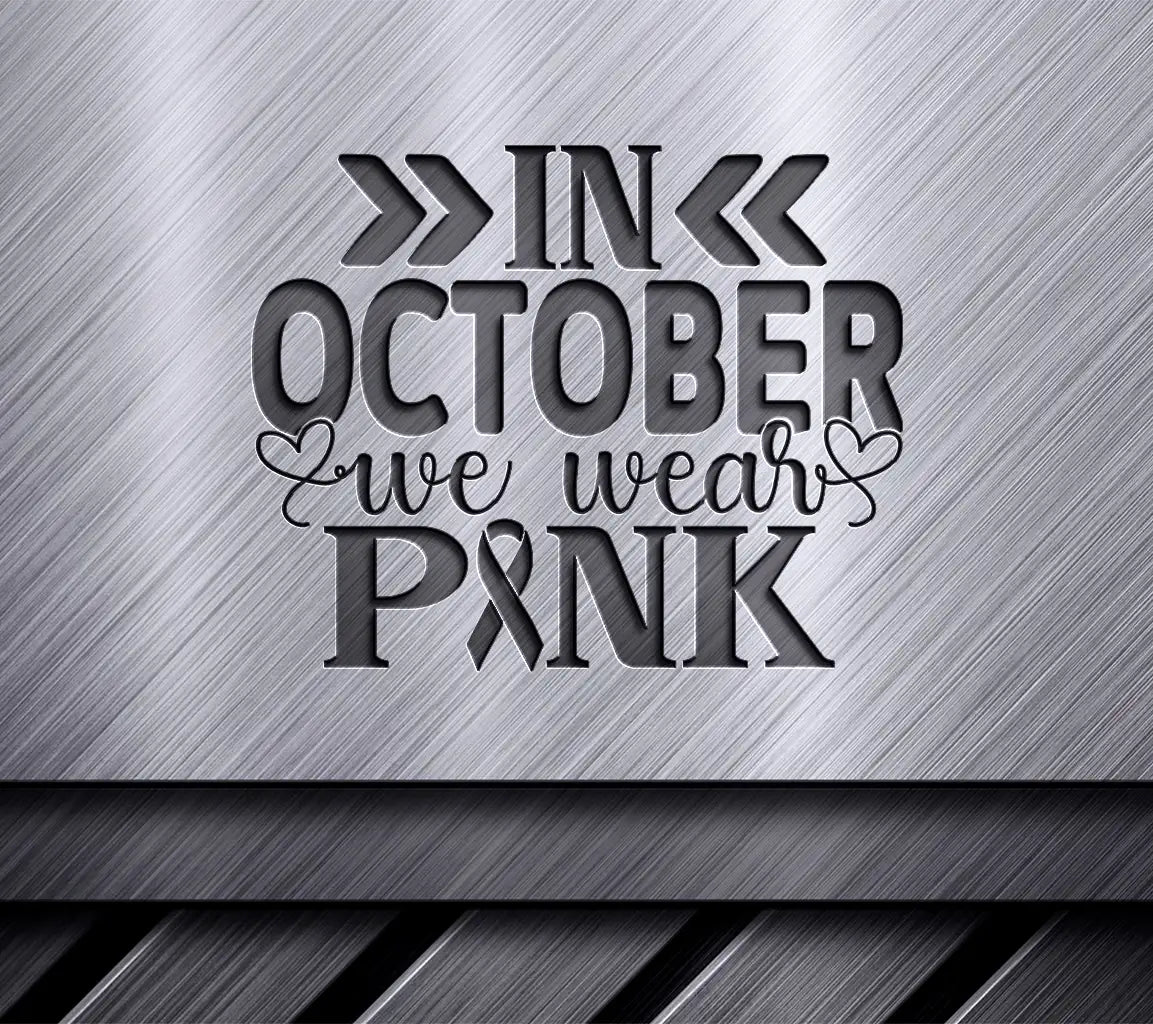 October Pink Breast Cancer SVG SVG