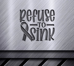 Pink Ribbon Refuse to Sink SVG SVG