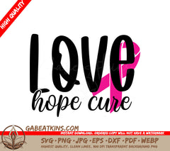 Pink Ribbon Love Hope Cure SVG SVG