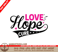 Black Pink Love Hope Cure SVG SVG