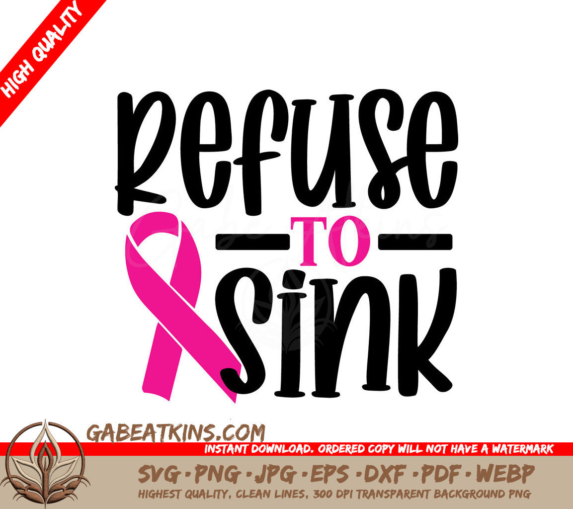 Pink Ribbon Refuse to Sink SVG SVG