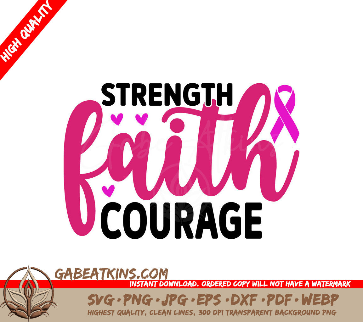 Pink & Black Strength Faith Courage SVG SVG