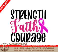 Pink Ribbon Strength Faith Courage SVG SVG