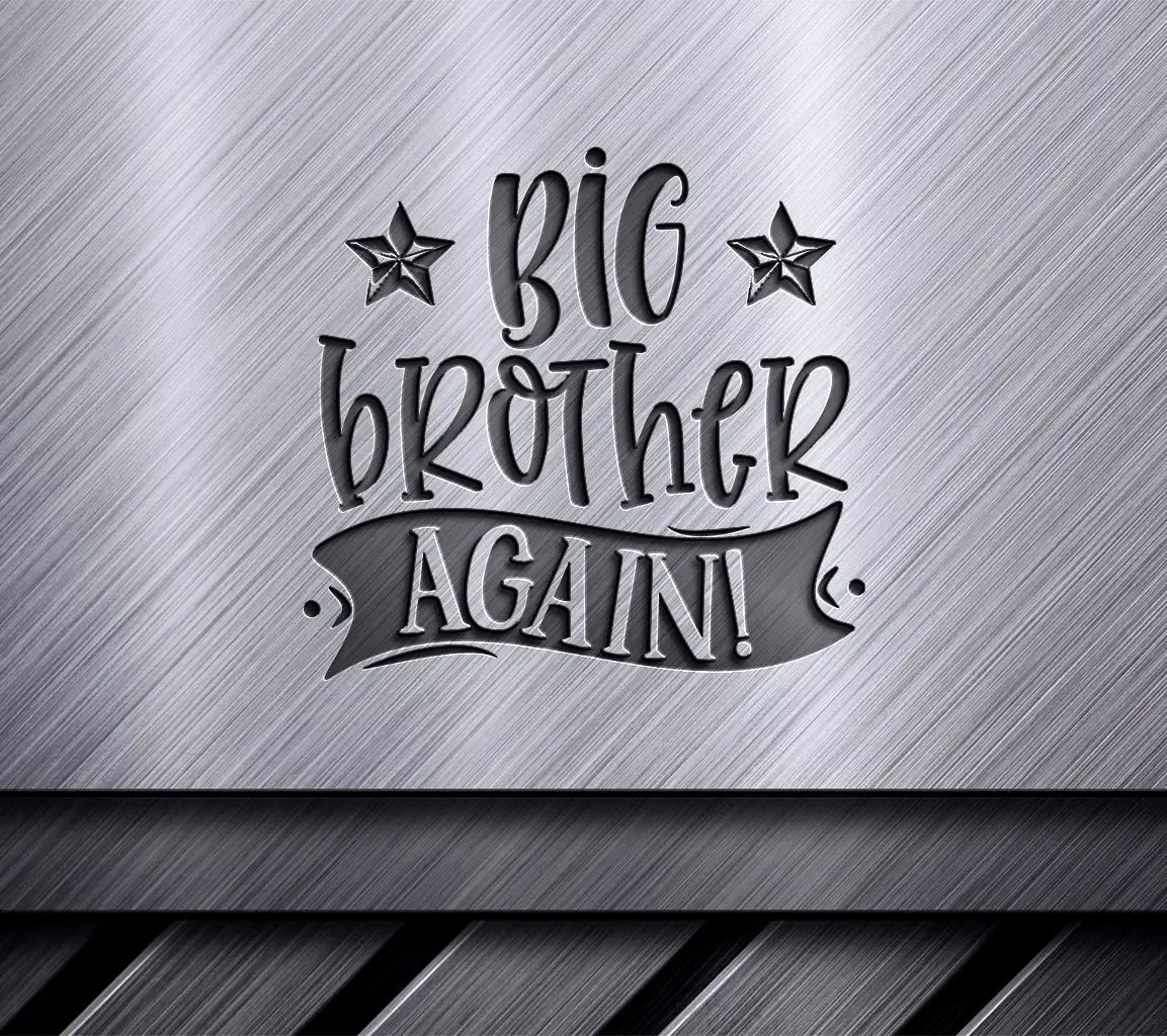 Big Brother Again SVG Design SVG