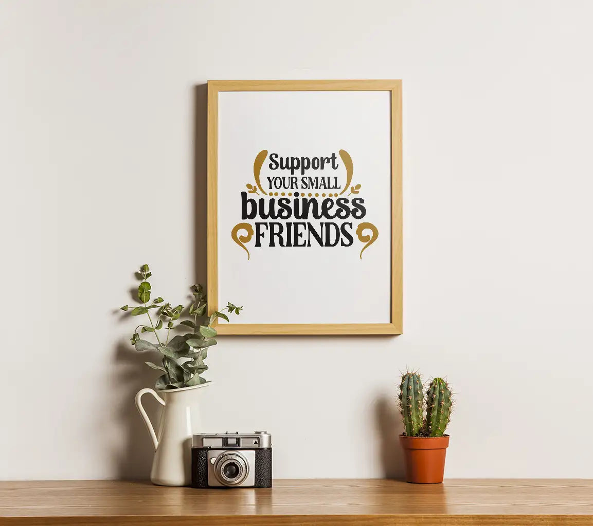 Support Small Business Friends SVG SVG