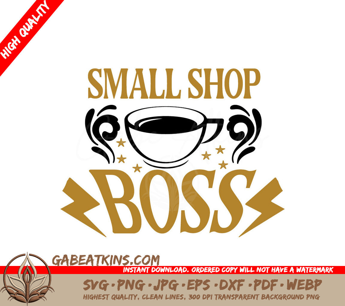 Small Shop Boss Coffee SVG SVG