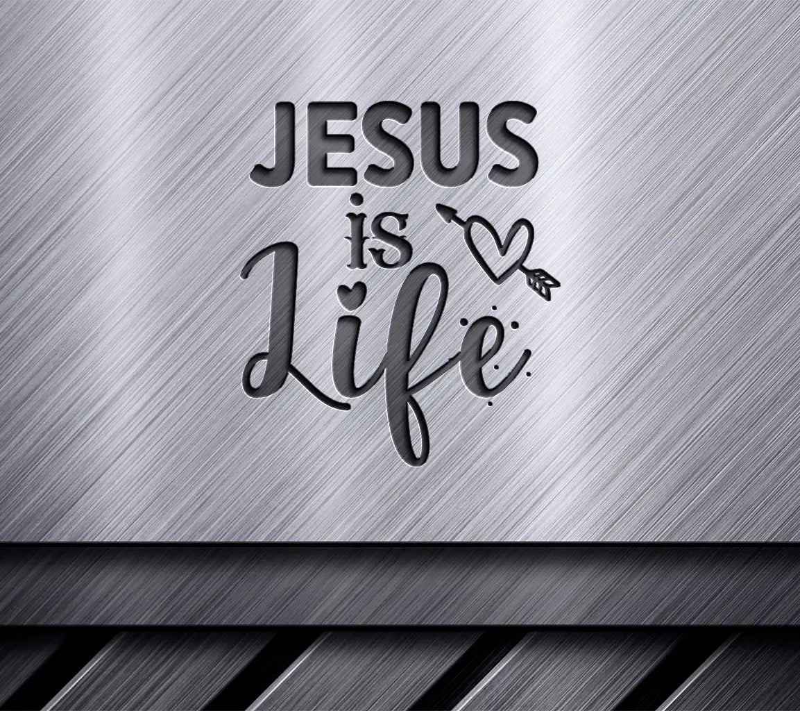 Jesus Is Life SVG Poster SVG