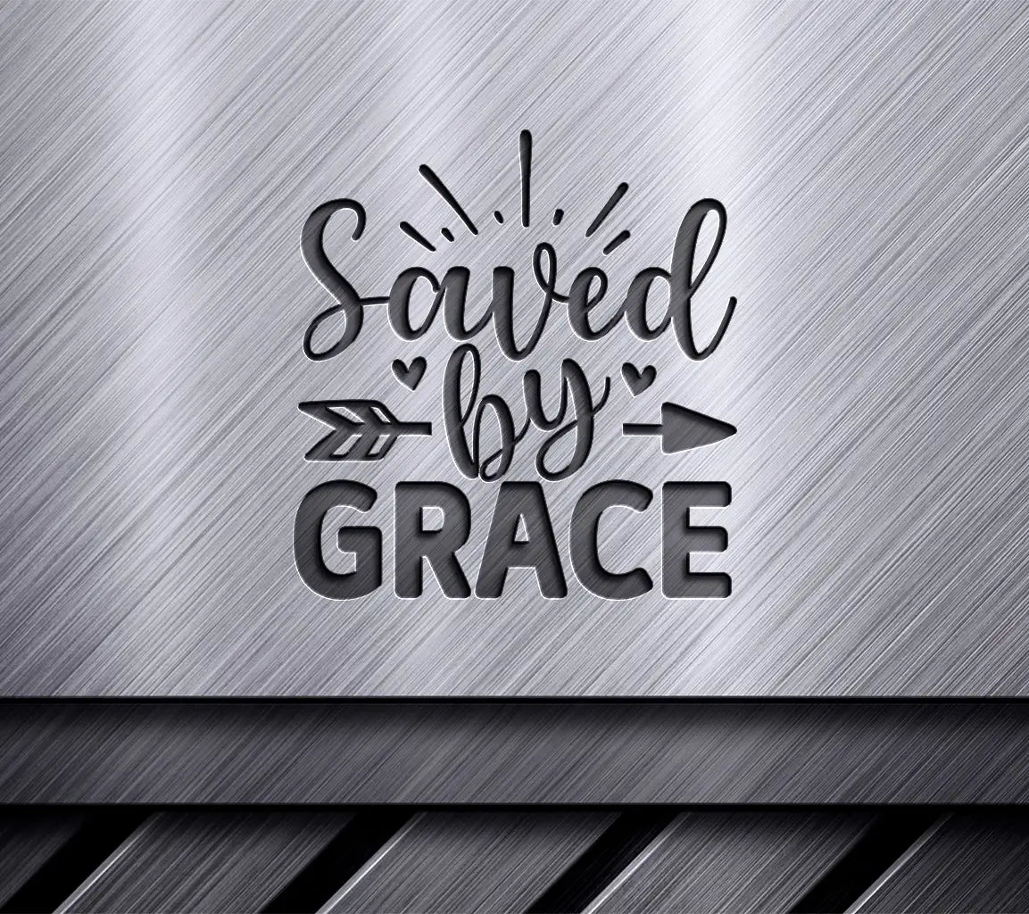 Saved By Grace  SVG SVG