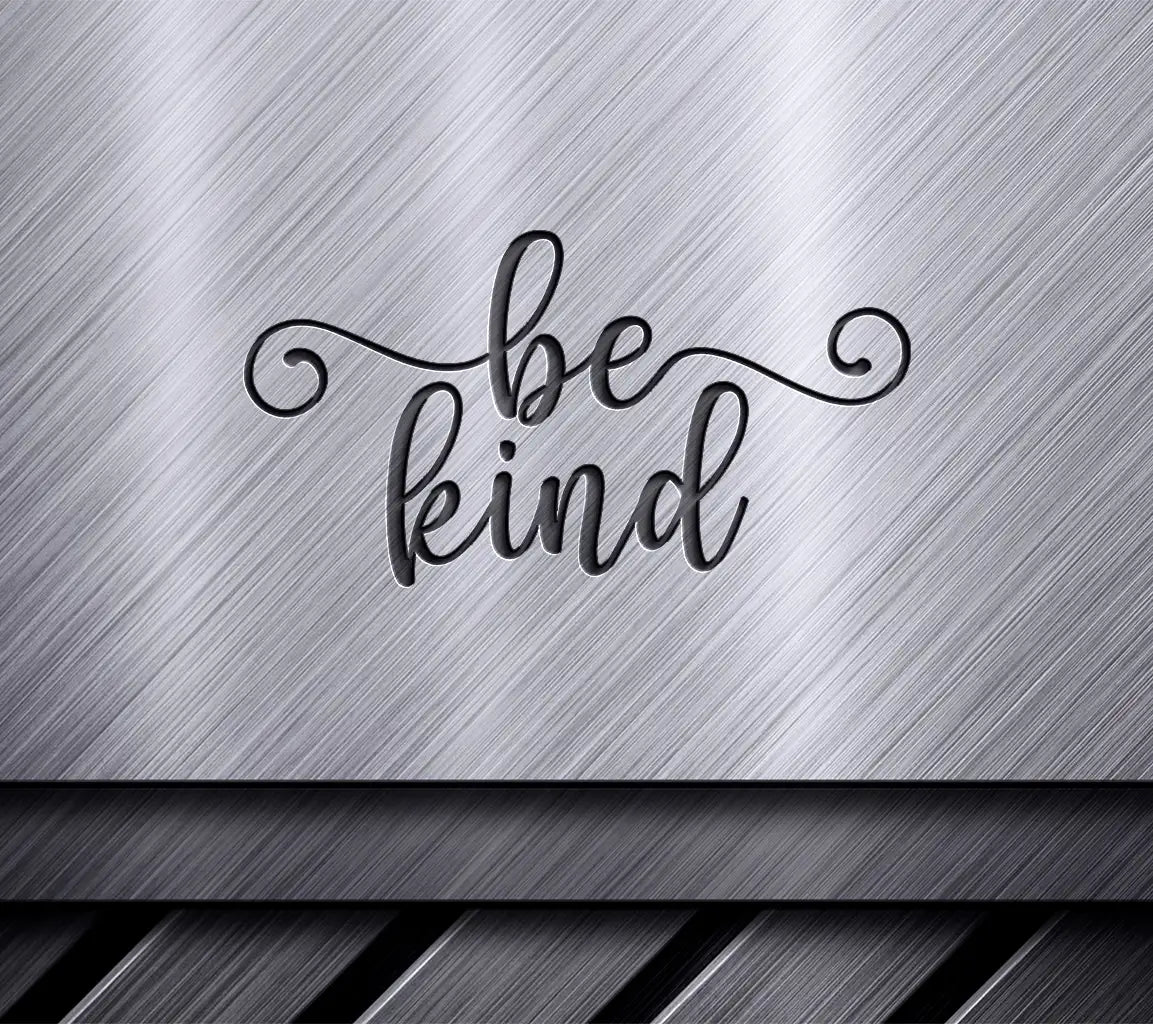  Be Kind SVG SVG