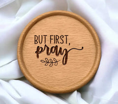 But First Pray SVG Design SVG