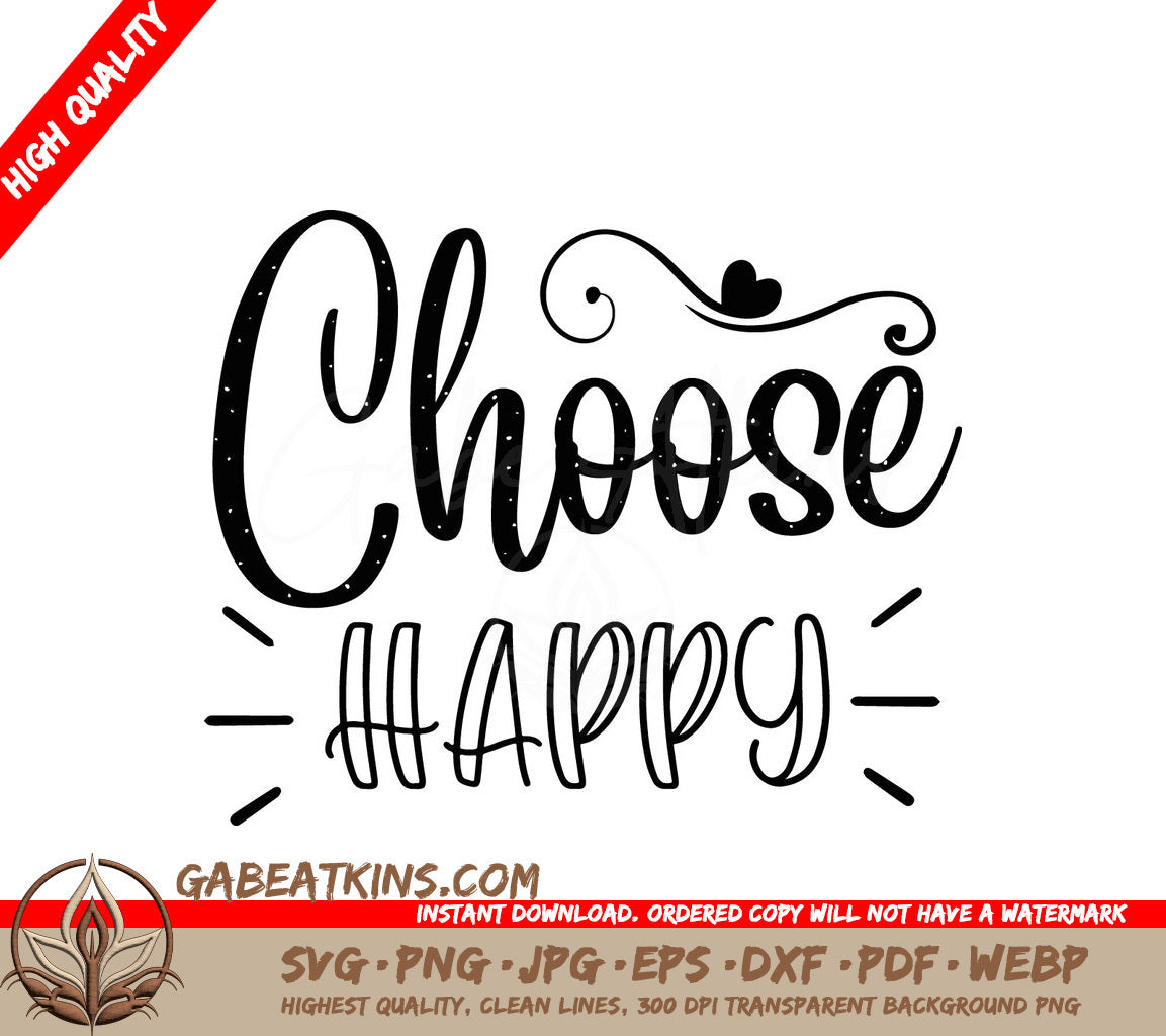 Choose Happy  SVG SVG