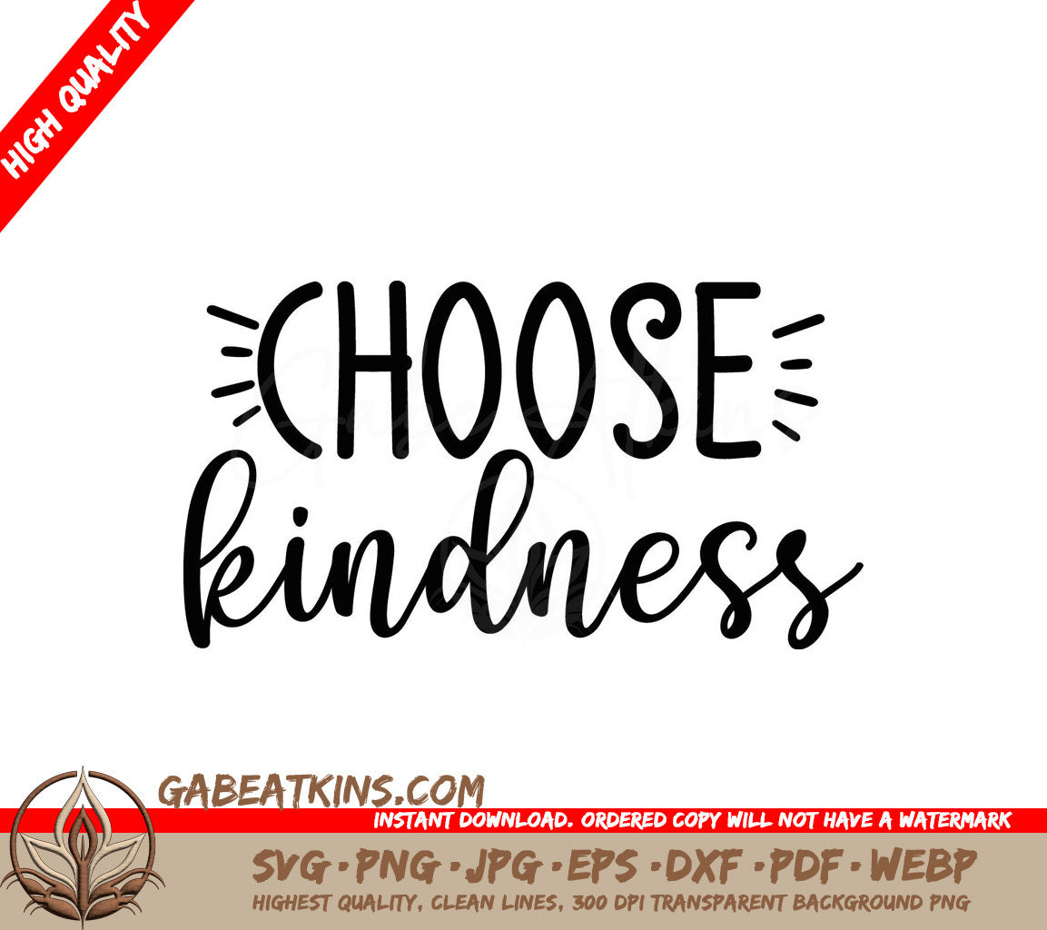 Choose Kindness SVG Quote SVG