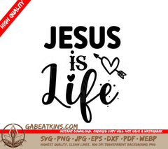 Jesus Is Life SVG Poster SVG