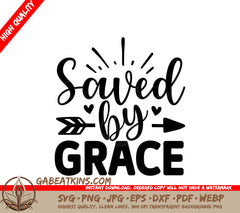 Saved By Grace  SVG SVG