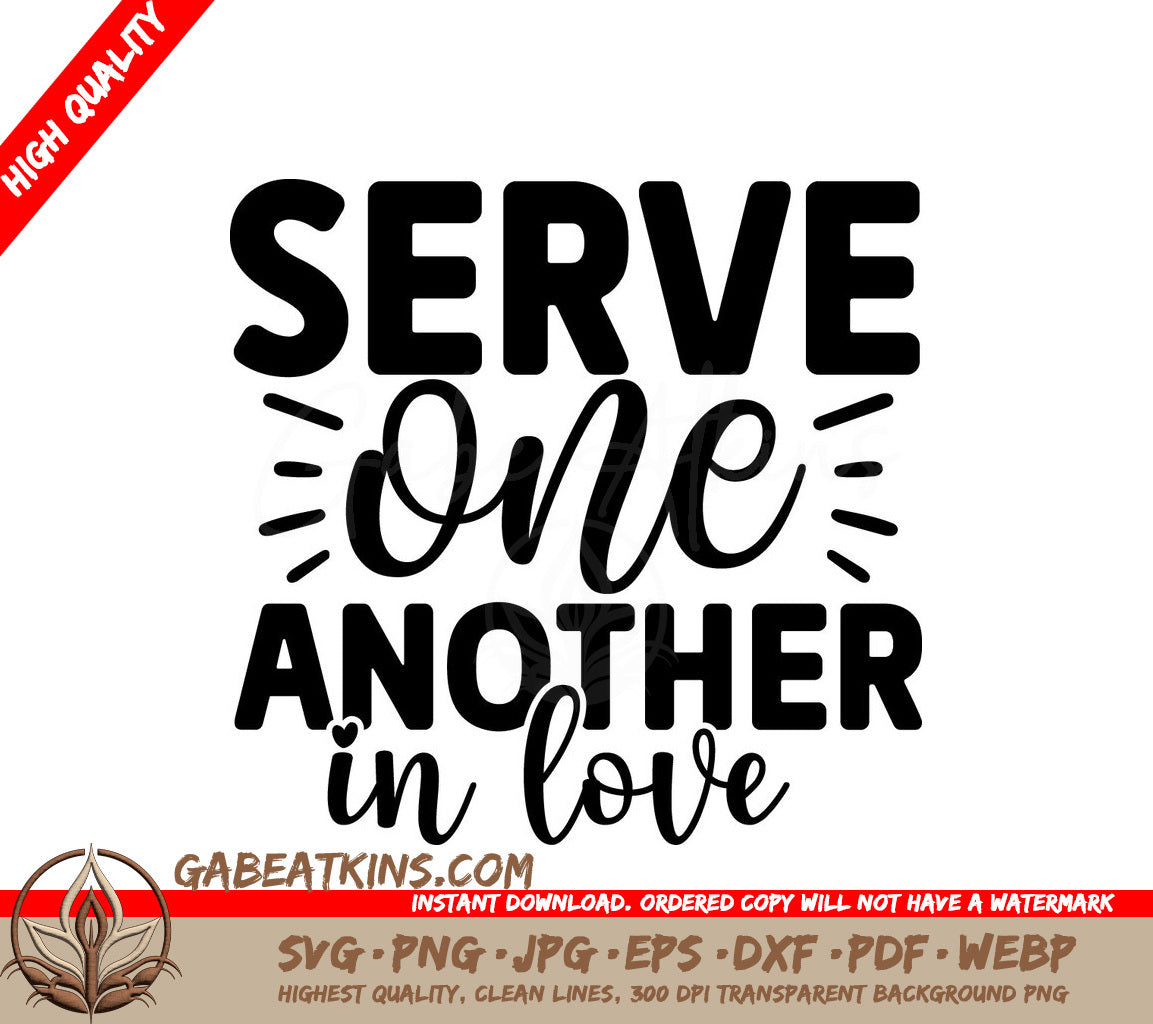 Serve One Another in Love SVG SVG