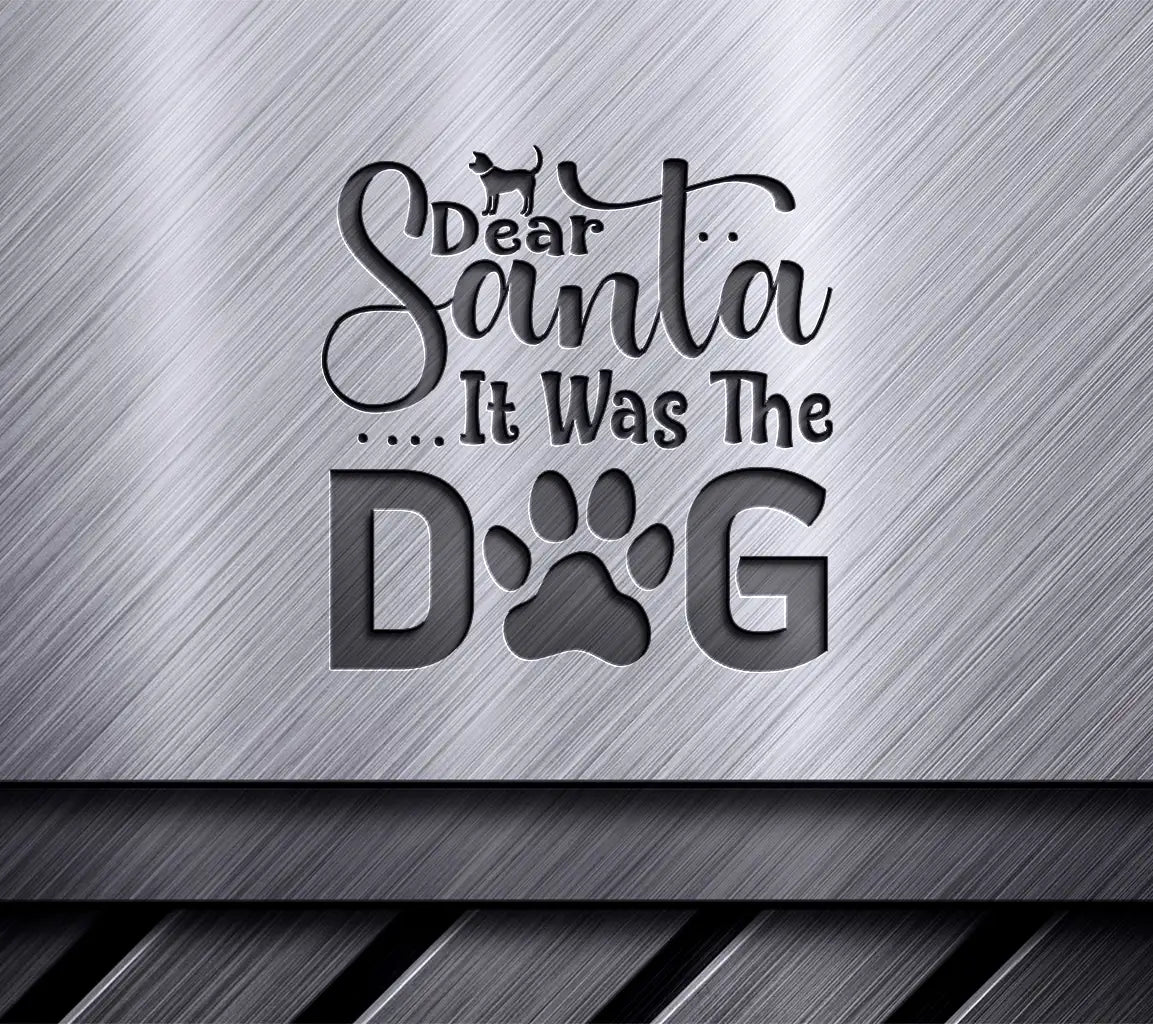 Dear Santa Dog SVG Cut File SVG