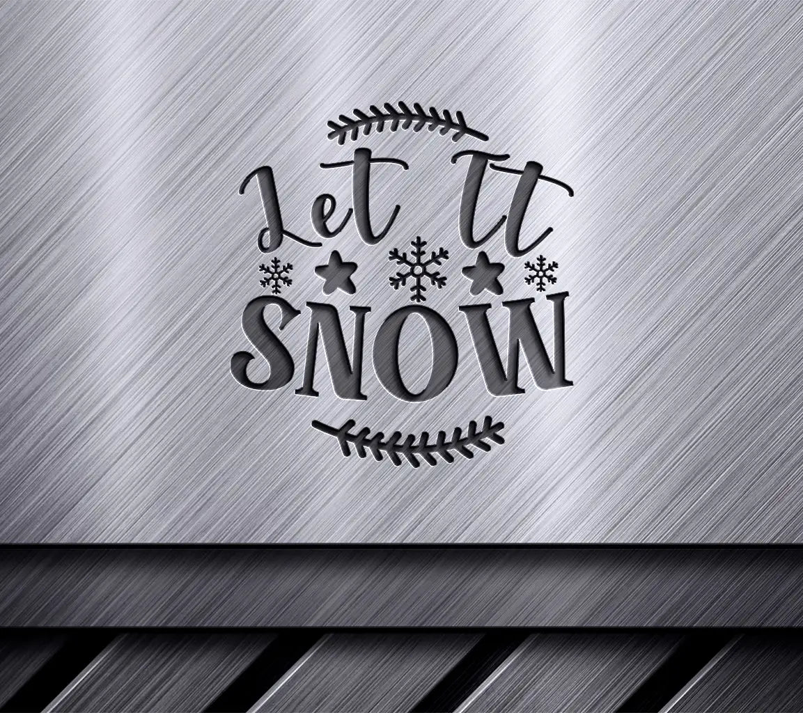  Let It Snow SVG SVG