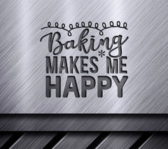 Baking Makes Me Happy SVG SVG