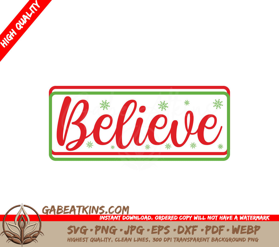 Believe Snowflake SVG Cut File SVG