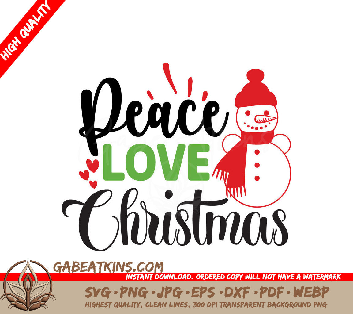 Peace Love Christmas Snowman SVG SVG