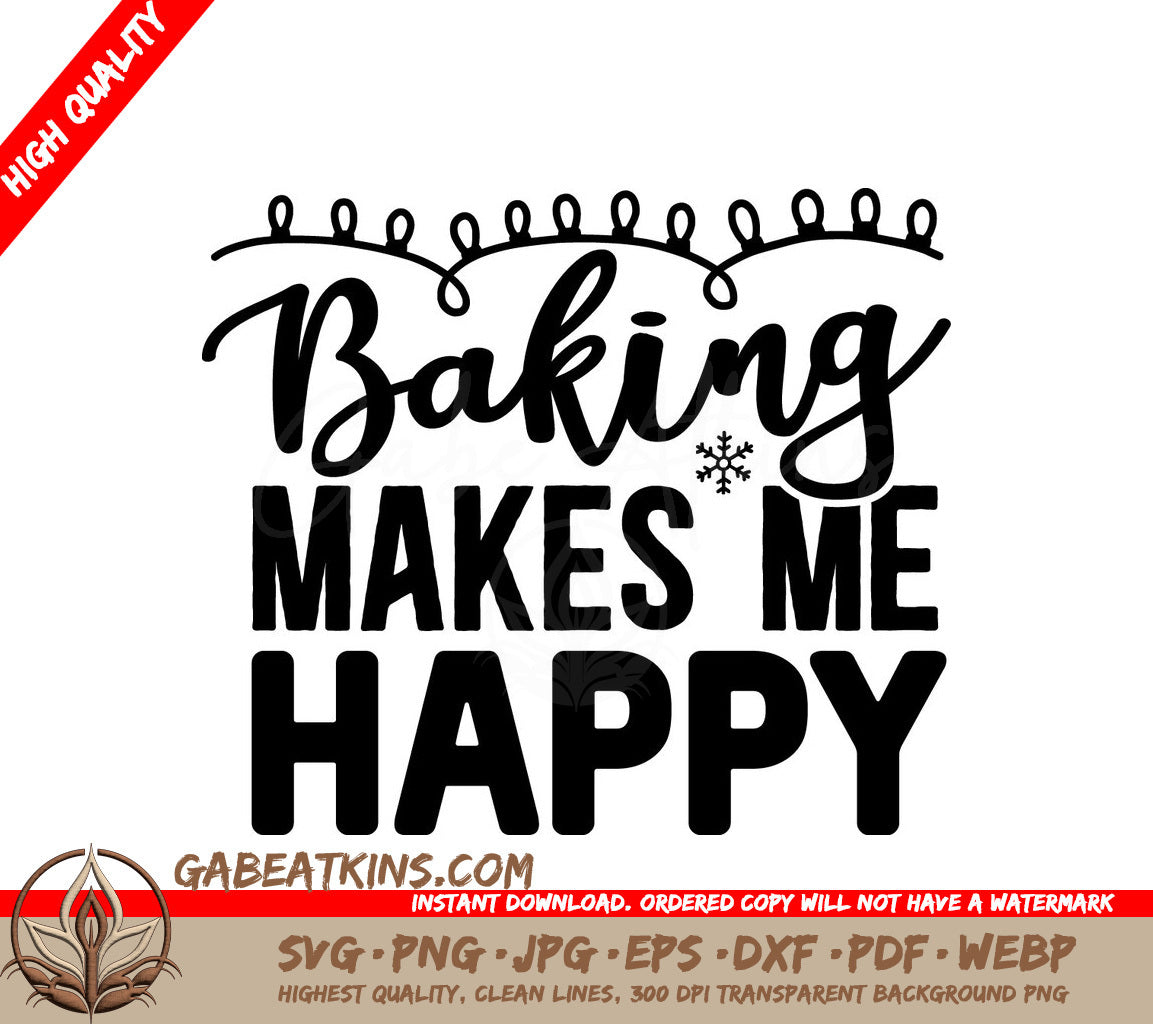 Baking Makes Me Happy SVG SVG