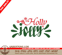 Holly Jolly Christmas SVG Design SVG