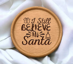 I Still Believe Santa SVG SVG