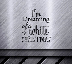 Dreaming White Christmas SVG SVG