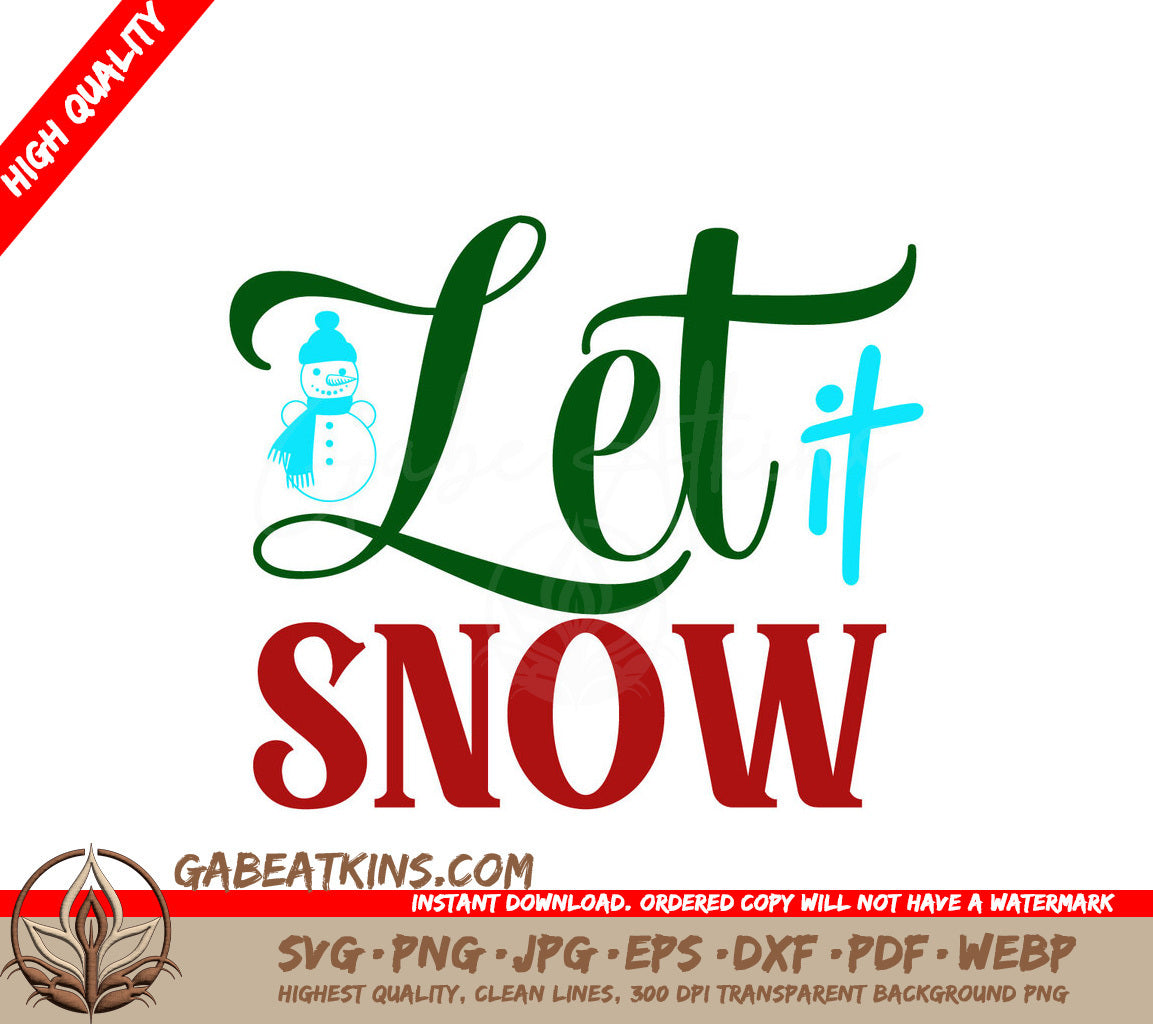 Let It Snow Snowman SVG SVG