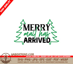 Merry Mail Has Arrived SVG SVG