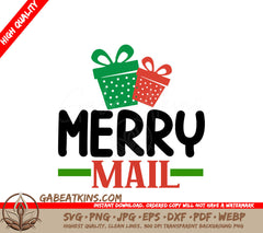 Merry Mail SVG with Presents SVG