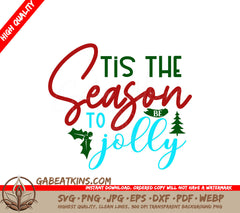 Tis the Season Jolly SVG Stickers SVG