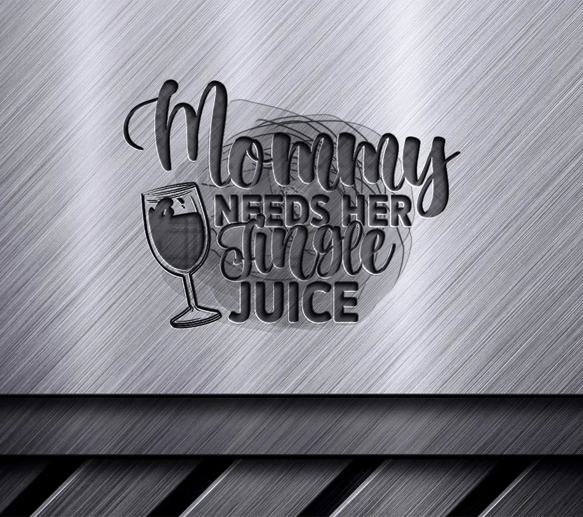 Mommy Needs Jingle Juice SVG SVG