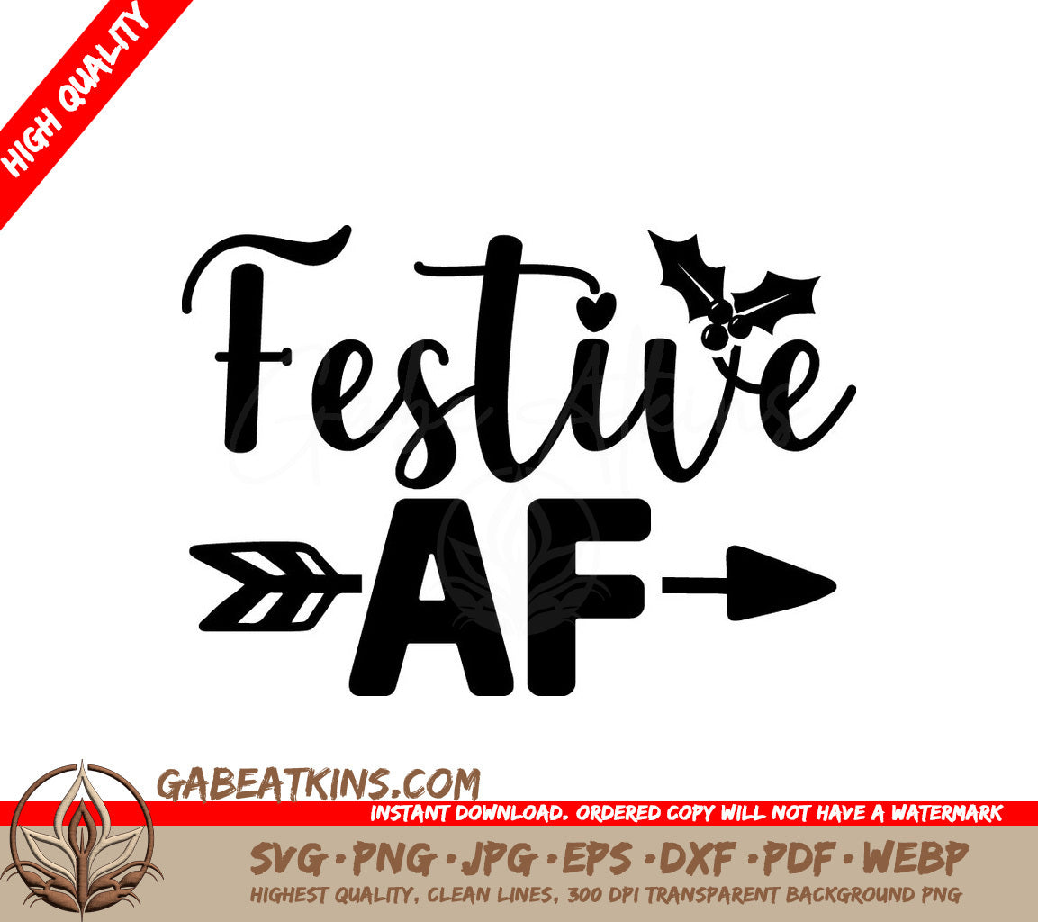 Festive AF Arrow SVG SVG