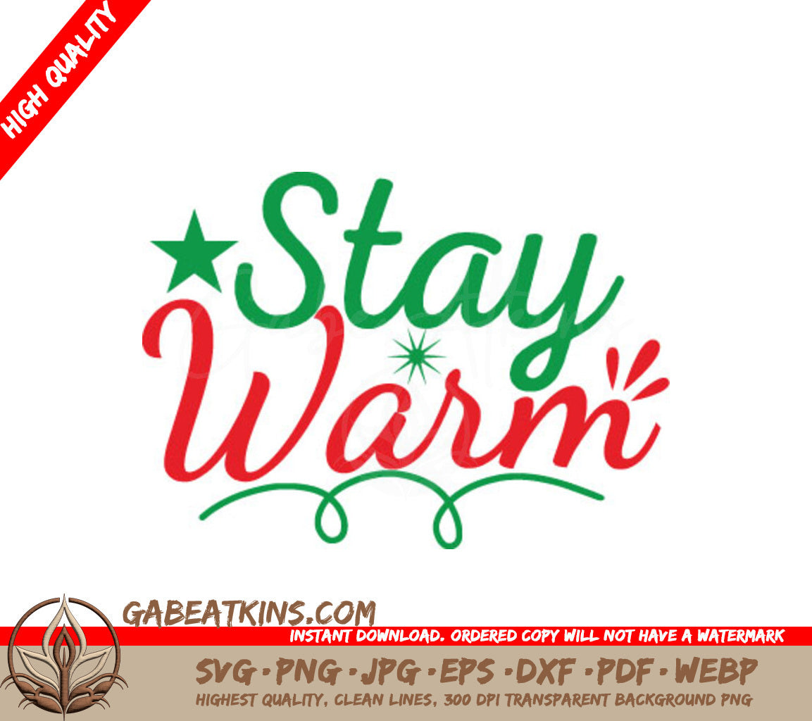 Red & Green Stay Warm SVG SVG