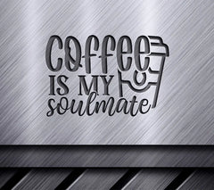 Coffee Soulmate SVG Poster SVG