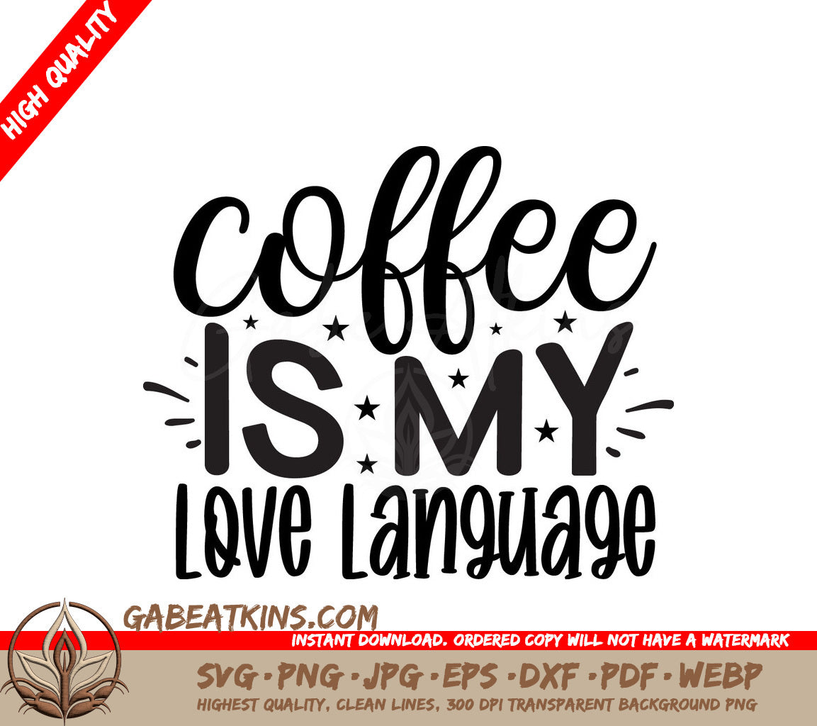 Coffee Love Language SVG Poster SVG