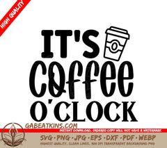 Coffee OClock SVG Design SVG