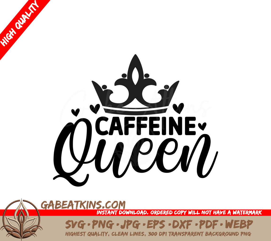 Caffeine Queen SVG Design SVG