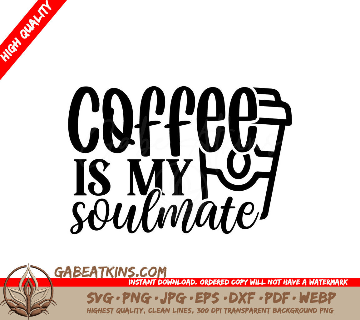 Coffee Soulmate SVG  SVG