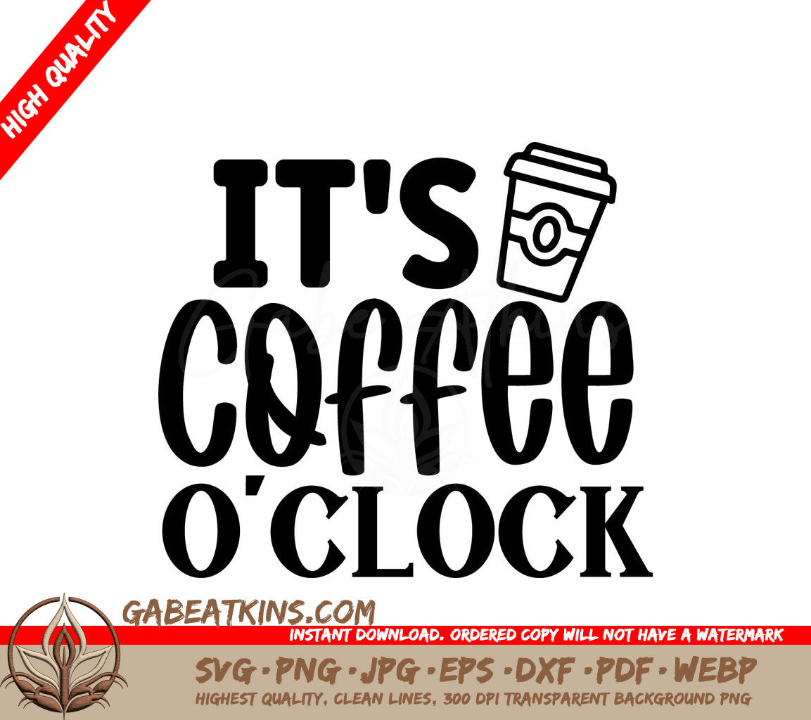 Coffee OClock SVG Sticker SVG