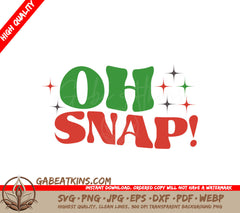 Oh Snap! Christmas SVG Design SVG