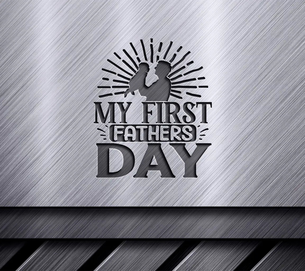  Dads First Fathers Day SVG SVG