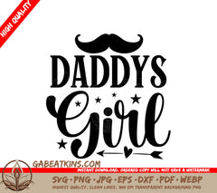 Daddys Girl Mustache SVG SVG