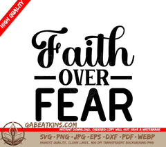 Faith Over Fear SVG Design SVG