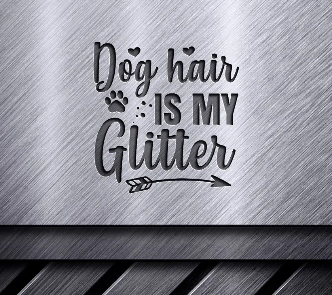 Dog Hair Glitter SVG SVG